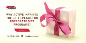 Why Active Imprints the go-to place for Corporate Gift Programs?